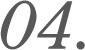 04.